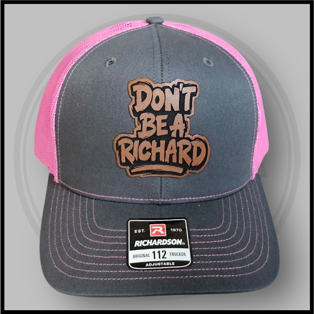 Don't Be A Richard
