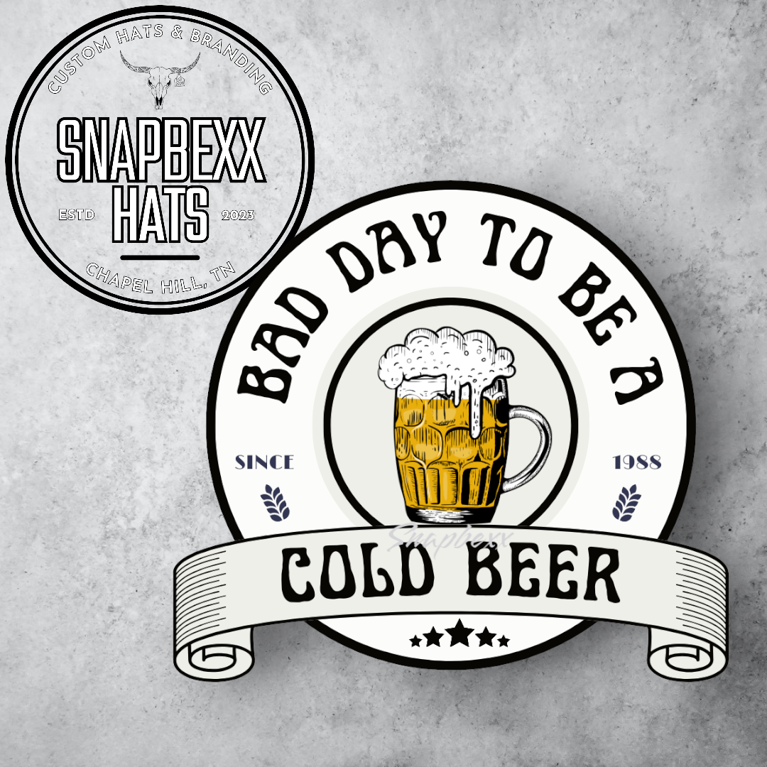 Bad Day To Be A Cold Beer