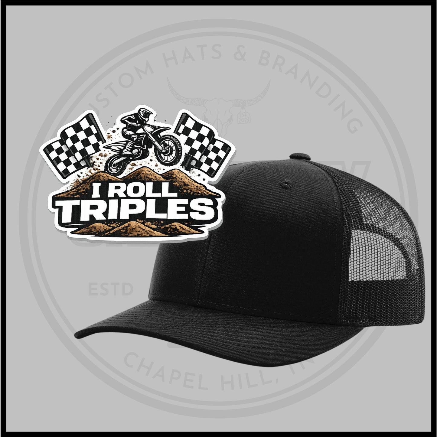 I Roll Triples | Die Cut