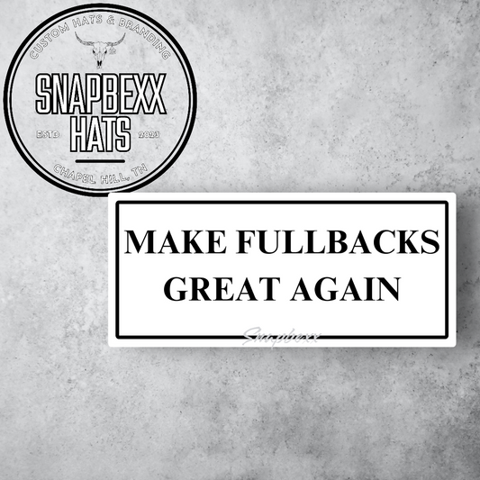 Make Fullbacks Great Again