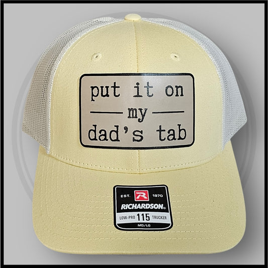 Put It On My Dad's Tab