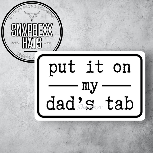 Put It On His Tab