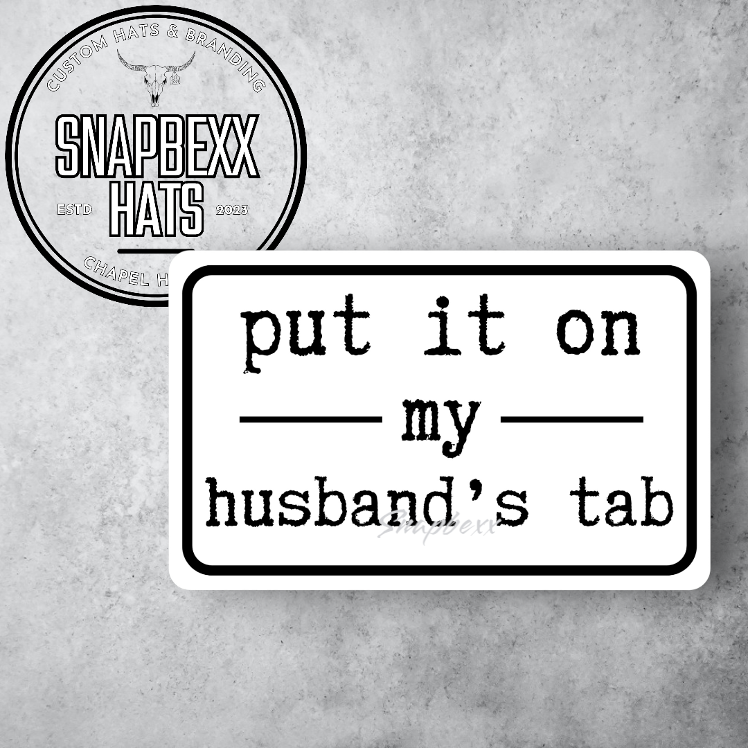 Put It On His Tab