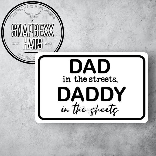 Dad In The Streets