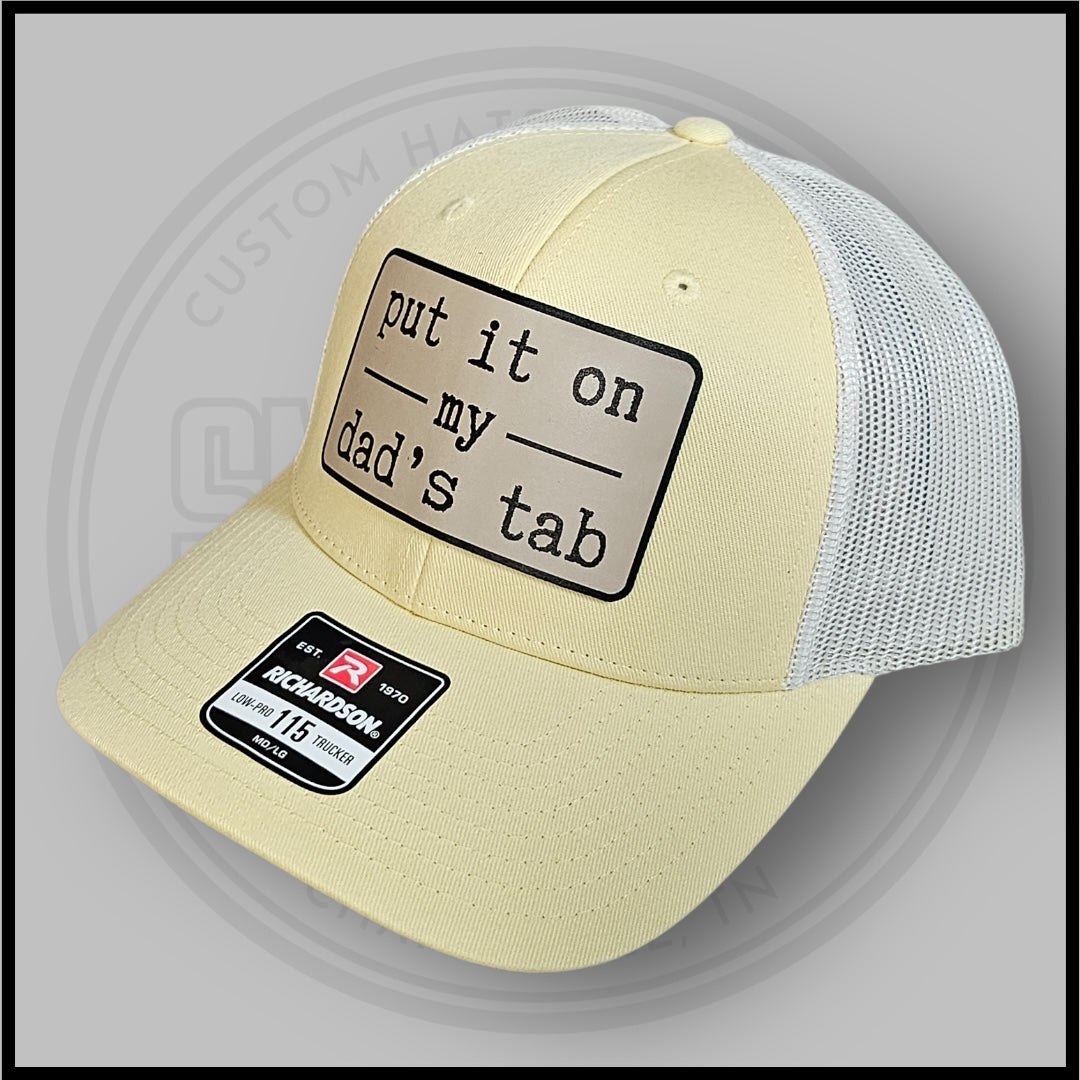 Put It On My Dad's Tab